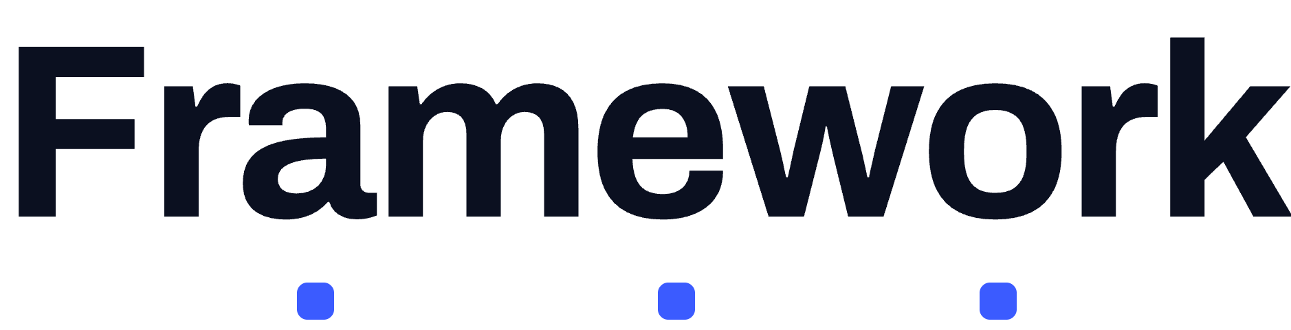 Framework